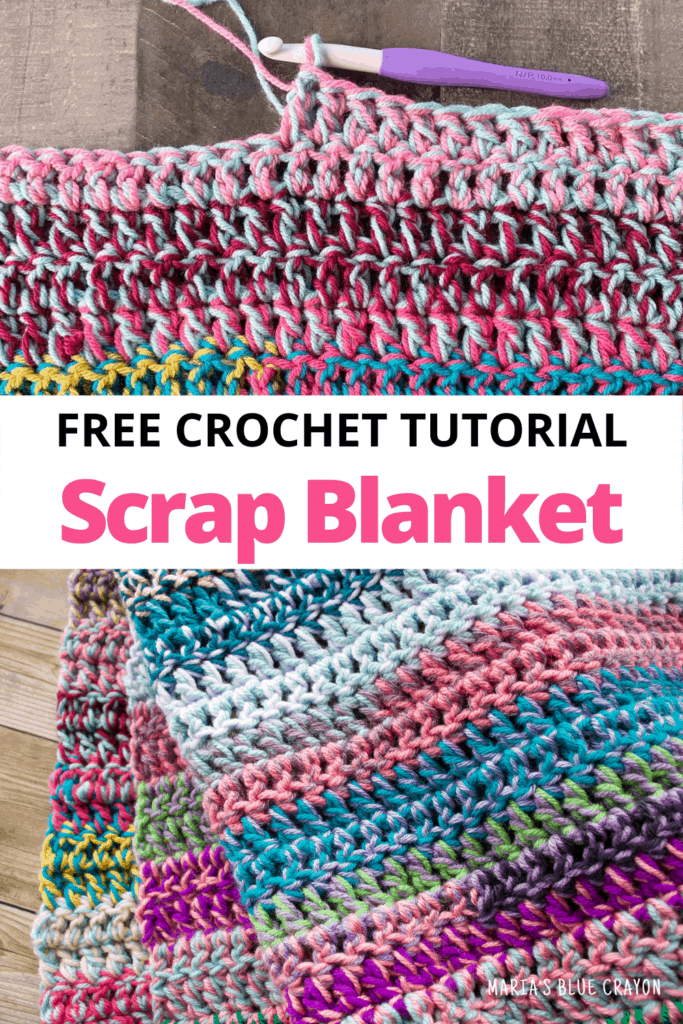 Quick and Easy Crochet Scrap Blanket - Maria's Blue Crayon