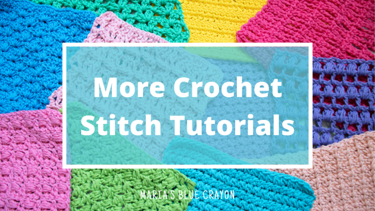 Waffle Crochet Stitch Tutorial - Maria's Blue Crayon